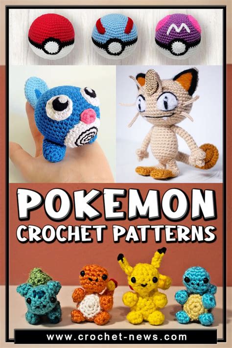 Crochet Pok Mon Amigurumi Patterns Gotta Crochet Them All