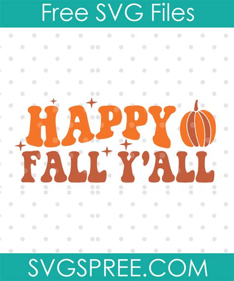 Happy Fall Y'all SVG