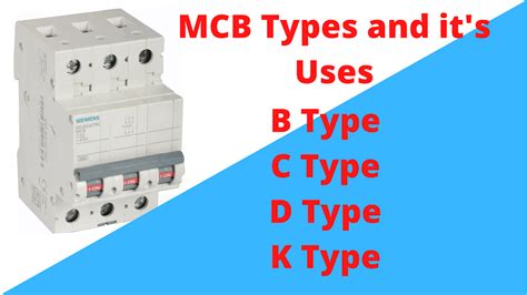 5+ Types of MCB and Their Application (2023)