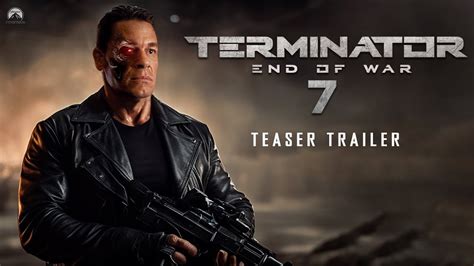 TERMINATOR 7: End Of War (2024) | John Cena, Arnold Schwarzenegger ...