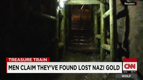 Men Claim Theyve Found Lost Nazi Treasure Cnn Video