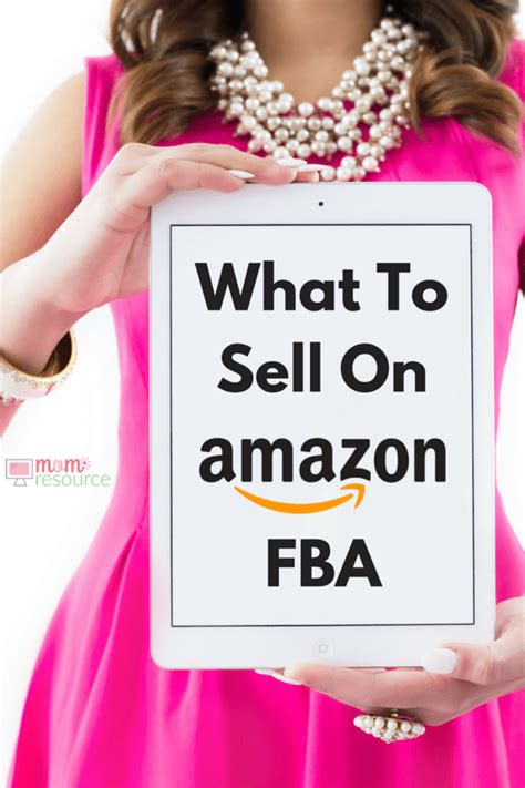 Best Things To Sell On Amazon: TOP 100 - Mom Resource