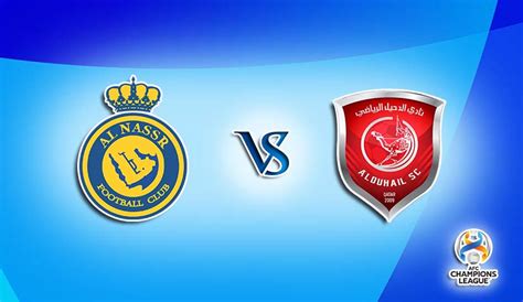 Nhận định bóng đá Al Nassr vs Al Duhail 01h00 ngày 25 10 Cúp C1 châu Á