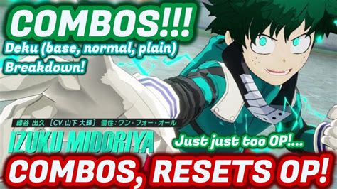 Base Deku Combosresets Explained My Hero Ones Justice 2 Deku