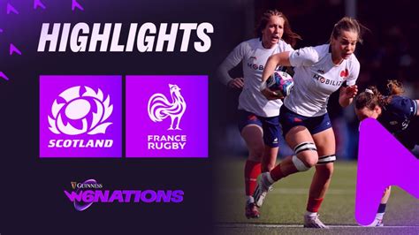 Scotland V France Womens Rugby Fixtures Womens Six Nations Guinness