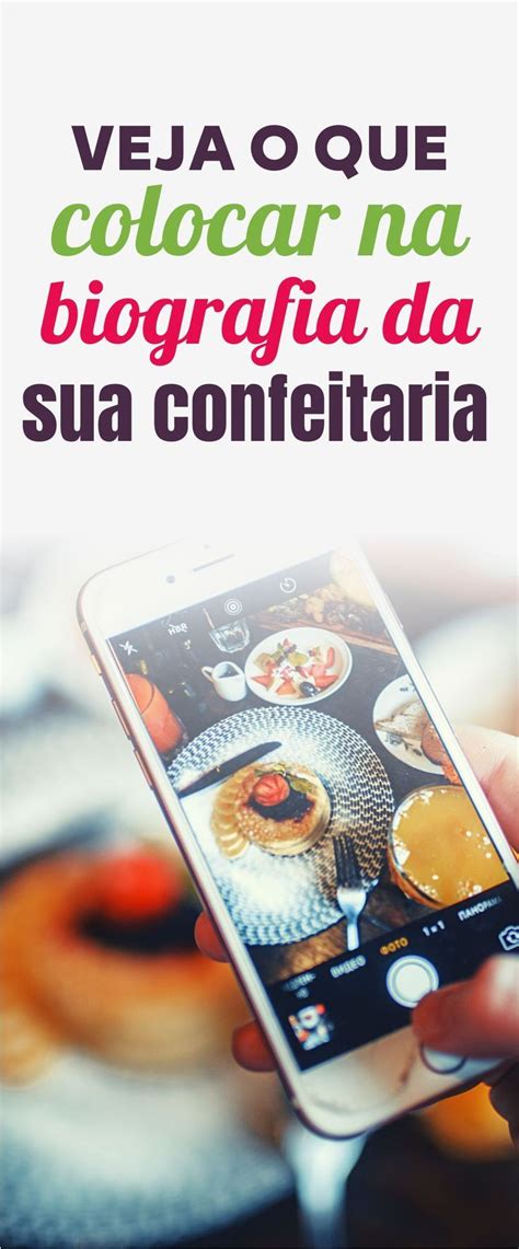 Biografia Para Instagram De Confeitaria Tudo Que Deve Ter Na Bio