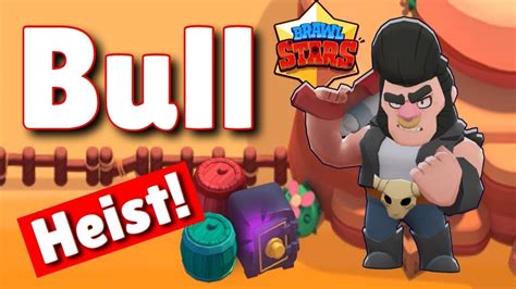 Brawl Stars Heist Hot Potato Bull 24 January 2020 Youtube