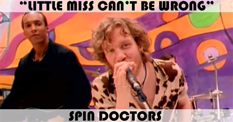 "Little Miss Can't Be Wrong" Song by Spin Doctors | Music Charts Archive