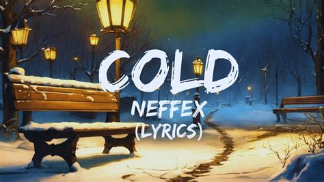 Neffex Cold Lyrics Cold Lyrics Video YouTube