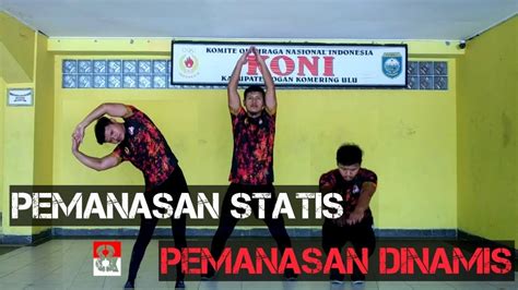 PEMANASAN STATIS DAN PEMANASAN DINAMIS YouTube