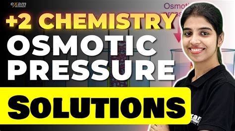 Plus Two Chemistry Chapter 1 Solutions Part 8 Osmotic Pressure Exam Winner 2 Youtube