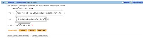 Solved Find The Velocity Acceleration And Speed Of A Chegg