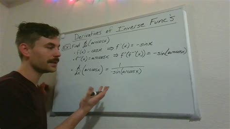 Derivative Of Arccosx Derivative Of An Inverse Function Youtube