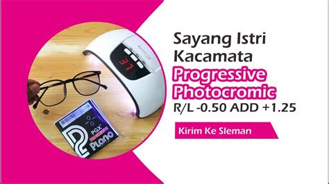 Sayang Istri Hadiah Kacamata Progressive Photocromic Untuk Lihat Jauh