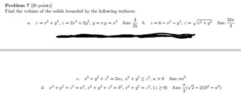 Solved Problem Points Find The Volume Of The Solids Chegg