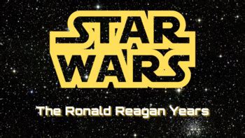 Ronald Reagan & Star Wars Lecture & Notes by Hankins History | TPT