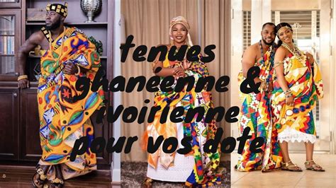 Id Es De Tenues Traditionnelle Ghaneenne Ivoirienne Pour Vos