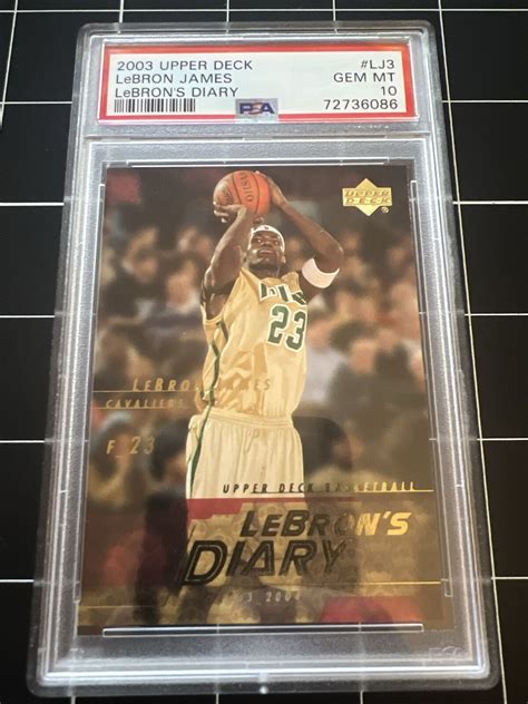 2003 Upper Deck Lebron S Diary LJ3 LeBron James PSA 10 Gem Mint Rookie