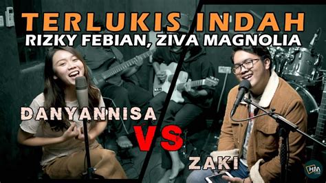 Rizky Febian Ziva Magnolia Terlukis Indah Cover Youtube