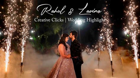 Rahul Lavina Wedding Highlight K Best Wedding Highlight