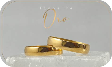 Tipos De Oro Joyasilusion