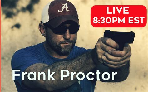 Frank Proctor Live Replay Firearms Nation