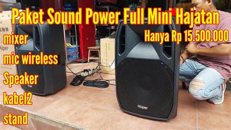 Review Paket Sound System Mini Hajatan Lengkap Hanya Youtube