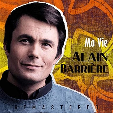 Reproducir Ma vie Remastered de Alain Barrière en Amazon Music