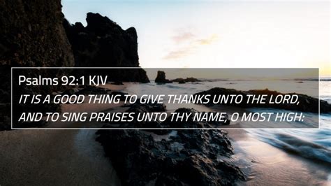 Psalms Kjv K Wallpaper It Is A Good Thing To Give Thanks Unto