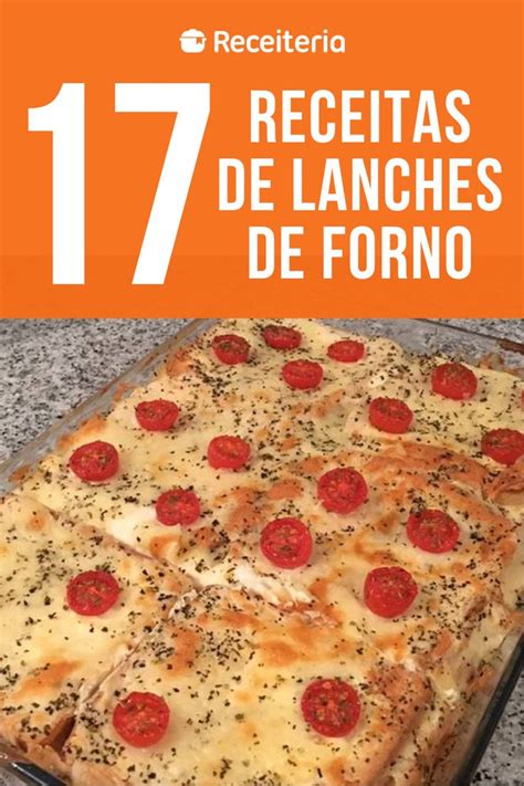 Lanche De Forno Receitas Que S O Uma M O Na Roda Food Recipies