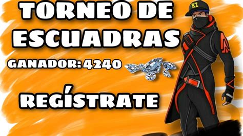 TORNEO DE FREE FIRE MODALIDAD ESCUADRAS VEN Y REGISTRA TU TEAM YouTube