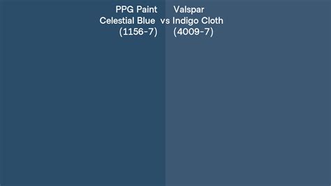 Ppg Paint Celestial Blue 1156 7 Vs Valspar Indigo Cloth 4009 7 Side By Side Comparison