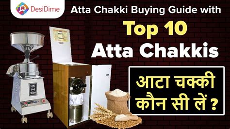 Home Atta Chakki Buying Guide Top 10 Best Home Atta Chakkis In India