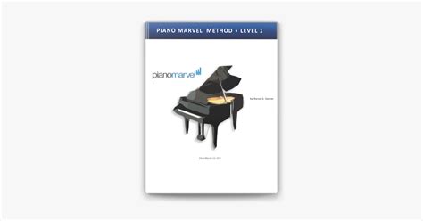 ‎Piano Marvel Method Book 1 by Aaron G Garner on Apple Books