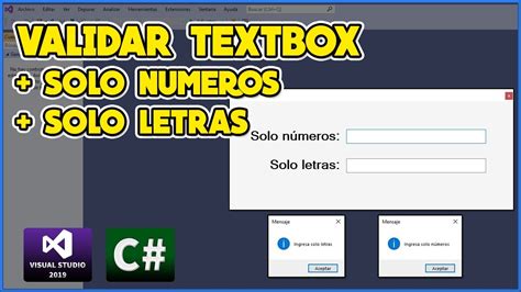 Validar Textbox Solo Letras Y N Meros En C Visual Studio Youtube