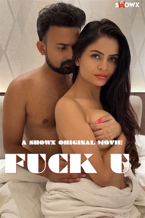 FUCK U ShowX Web Dl Web Series Videos 18 MasalaDesi