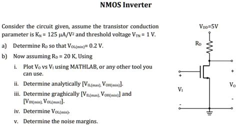 SOLVED NMOS Inverter Consider The Circuit Given Assume The Transistor