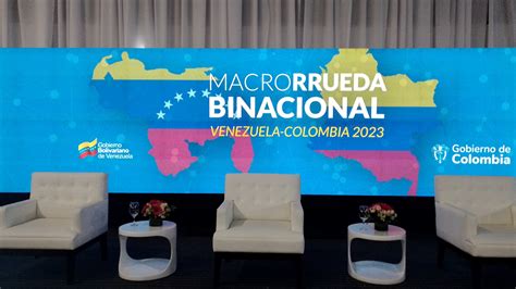 Culmin Macrorrueda De Negocios Colombia Venezuela En Caracas Resta