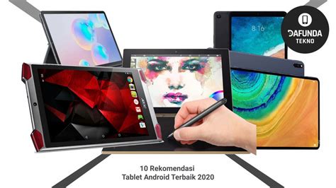 10 Rekomendasi Tablet Terbaik 2024 Mudah Dibawa Bawa Dafunda