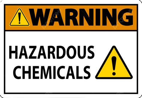 Hazard Warning Signs Vector Art Png Warning Hazardous Chemicals Sign