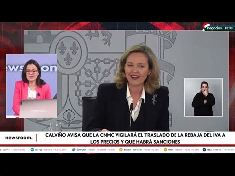 Calvi O Avisa Que La Cnmc Vigilar El Traslado De La Rebaja Del Iva A