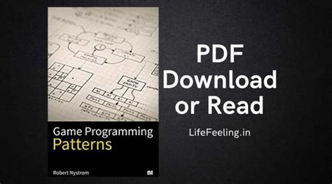 Game Programming Patterns by Robert Nystrom PDF Download | Read