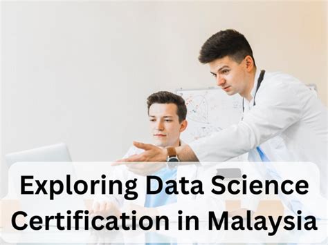 Data Science Certification In Malaysia Data Science Academy