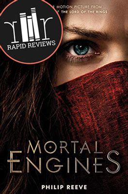 Rapid Review of Mortal Engines - Book Series Recaps