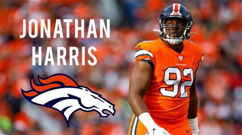 Jonathan Harris Highlights Denver Broncos Dl Youtube