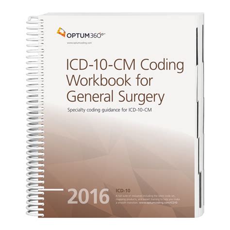 ICD 10 CM Coding Workbook For General Surgery 2016 9781622541546