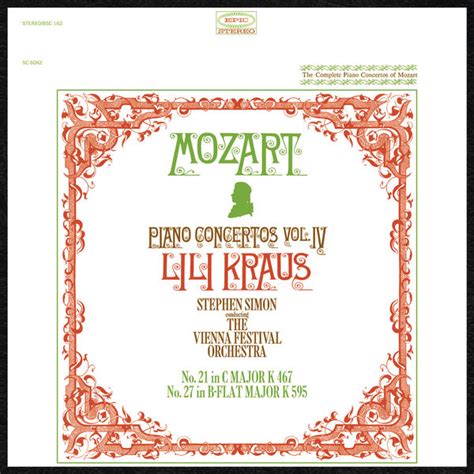 Mozart Piano Concertos Vol 4 Nos 21 And 27 Lili Kraus Qobuz