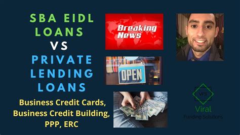 Sba Eidl Loans Vs Private Lending Loans Business Credit Cards Business Credit Building Ppp