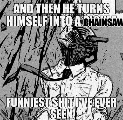 Pin By Edou On Yeah He’s The Dude With The Chainsaw Arms Chainsaw Funny Funny Memes