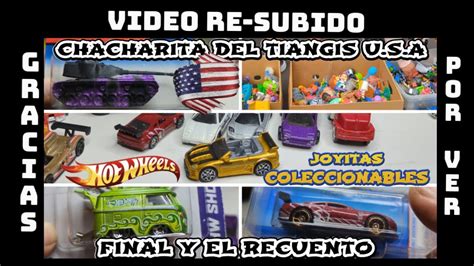 RECUENTO DE CACERIA U S AHOT WHEELS EN EL TIANGUIS USA